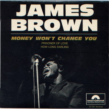 James Brown - Money Won't Change You - EP Vinyl 7 inches - 1966 France - Soul Blues