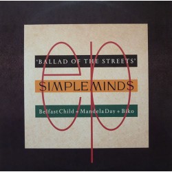 Simple Minds - Ballad Of The Streets - Maxi Vinyl 12 inches - 1989 Spain - Synth Pop