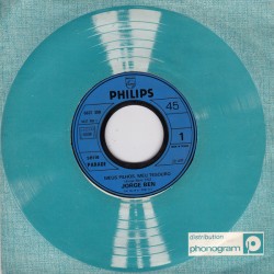 Jorge Ben - Meus Filhos, Meu Tesouro - Vinyl 7 inches - 1977 France - Promo - Brazil Music