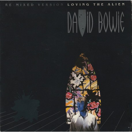 David Bowie - Loving The Alien - Re-Mixed Version - Vinyl 7 inches - UK 1985 - Rock