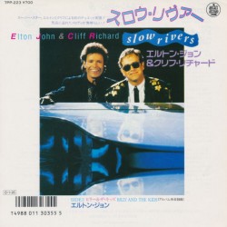 Elton John & Cliff Richard - Slow Rivers - Vinyl 7 inches - Japan 1986 - Pop Music