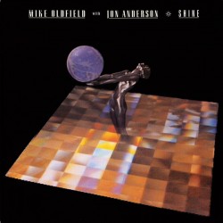 Mike Oldfield With Jon Anderson - Shine - Maxi 12 inches - 1986 Spain - Synth Pop