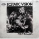 Ecstatic Vision - For The Masses - LP Vinyl Album - 2019 Italy - Stoner Rock