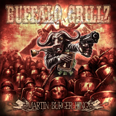 Buffalo Grillz - Martin Burger King - LP Vinyl Album - 2017 Italy - Thrash Grindcore