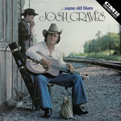 Josh Graves - Same Old Blues - LP Vinyl Album - USA 1977 - Bluegrass