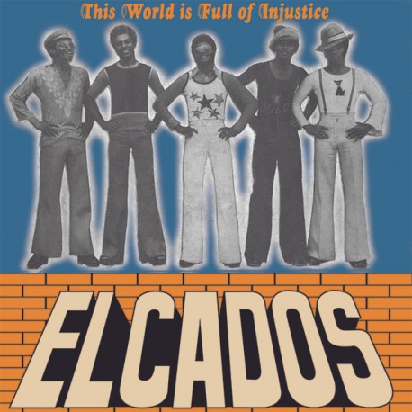 The Elcados - This World Is Full Of Injustice - LP Vinyl Album - 2022 Italy - Afrobeat Funk