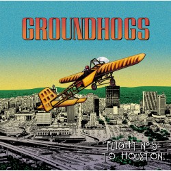 Groundhogs - Flight N°5 To Houston - LP Vinyl Album - 2023 Europe - Blues Rock