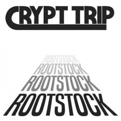 Crypt Trip - Rootstock - LP Vinyl Album - 2021 Italy - Hard Rock Stoner