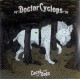 Doctor Cyclops - Local Dogs - LP Vinyl Album - Psychedelic Rock Stoner