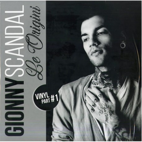 Gionnyscandal - Le Origini - Double LP Vinyl Part 1 - 2019 Italy - Italian Hip Hop