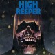 High Reeper - Die Slow - LP Vinyl Album - 2021 Italy - Hard Rock Psychedelic