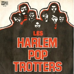 Les Harlem Pop Trotters - Rage De Ski - Vinyl 7 inches - 1972 France - Psychedelic Funk