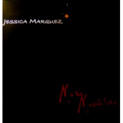 Jessica Marquez - Maria Magdalena - Maxi Vinyl 12 inches - 2003 France - Vocal Pop
