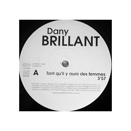 Dany Brillant - Tant Qu'il Y Aura Des Femmes - Maxi Vinyl 12 inches - 2001 France - Vocal Pop