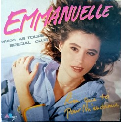 Emmanuelle - Rien Que Toi Pour M'Endormir - Maxi Vinyl 12 inches - 1987 France - Variété Française