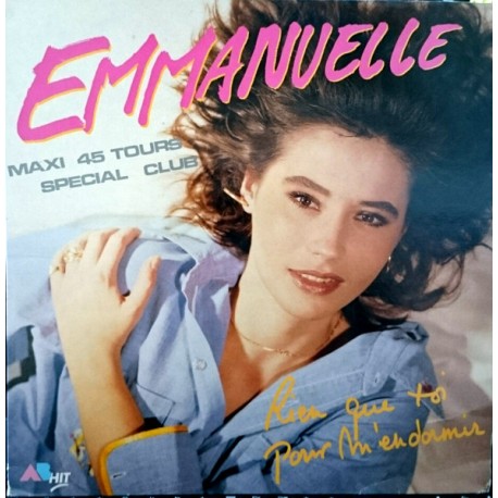 Emmanuelle - Rien Que Toi Pour M'Endormir - Maxi Vinyl 12 inches - 1987 France - Variété Française