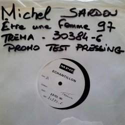 Michel Sardou - Etre Une Femme ‘97 (Femme Des Années ‘80) - Maxi Vinyl 12 inches - 1997 France - Dance