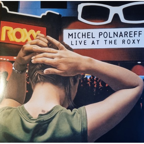 Michel Polnareff - Live At The Roxy - Double LP Vinyl Album - 2022 France - Variété Française