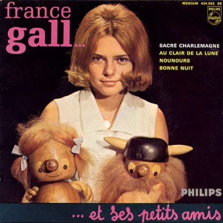 France Gall Et Ses Petits Amis - Sacré Charlemagne - EP Vinyl 7 inches - 1964 France - Chanson Française