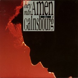 Gainsbourg - Hey Man Amen (Live) - Vinyl 7 inches - 1989 France - Chanson Française