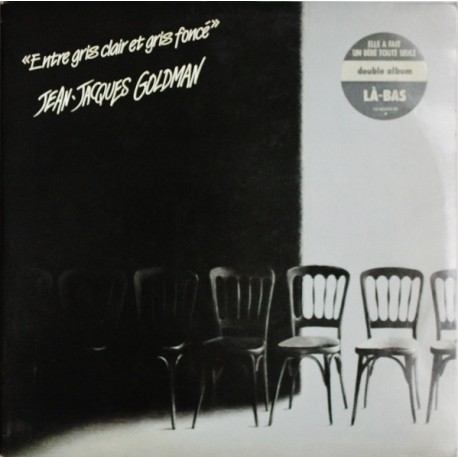 Jean-Jacques Goldman - Entre Gris Clair Et Gris Foncé - Double LP Vinyl Album - 1987 France - Variété Française