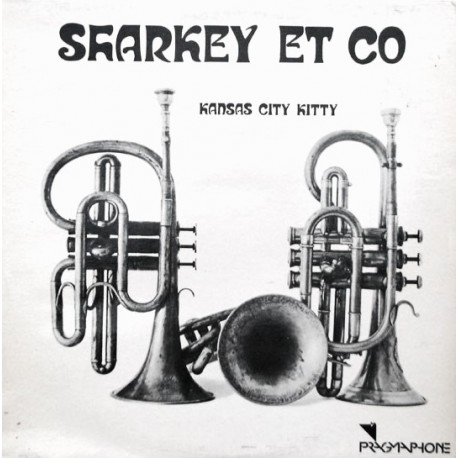 Sharkey Et Co - Kansas City Kitty - LP Vinyl Album - 1972 France - Jazz Dixieland
