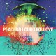 Placebo - Loud Like Love - Double LP Vinyl Album - 2019 Europe - Alternative Rock