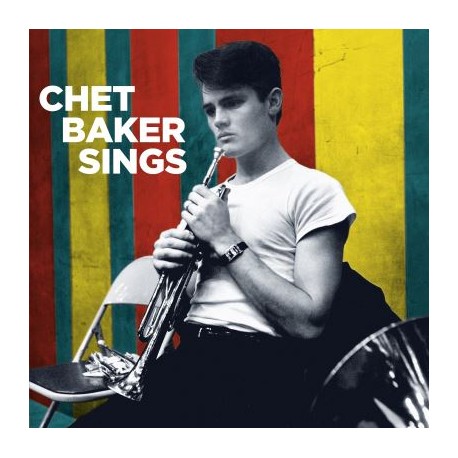 Chet Baker - Chet Baker Sings - LP Vinyl Album - 2020 Europe - Cool Jazz