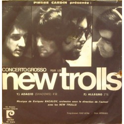 New Trolls - Concerto Grosso Pour Les New Trolls - Vinyl 7 inches - 1971 France - Neo-Classical