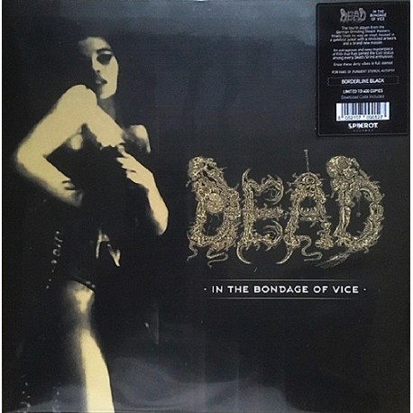 Dead - In The Bondage Of Vice - LP Vinyl Album - 2021 Italy - Death Metal Grindcore