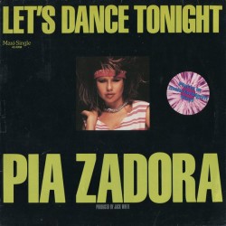 Pia Zadora - Let's Dance Tonight - Maxi Vinyl 12 inches - Splatter Version - 1984 Germany - Dance Pop