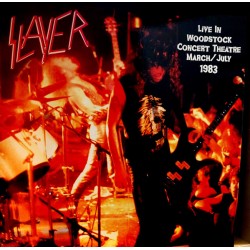 Slayer - Live In Woodstock Concert Theatre March - July 1983 - LP Vinyl Album - 2024 Europe - Thrash Metal