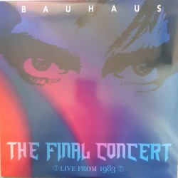 Bauhaus - Rest In Peace - The Final Concert 1983 - Double LP Vinyl Album - 2024 Italy - New Wave