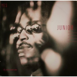 Junior - Yes... (If You Want Me) - Maxi Vinyl 12 inches - 1987 Netherlands - Funk Pop