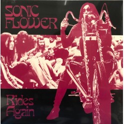 Sonic Flower - Rides Again - LP Vinyl Album - 2022 Italy - Psychedelic Blues Rock