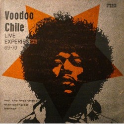 The Live Experience Band – Voodoo Chile - Live Experience 69-70 - LP Vinyl Album - 1970 Germany - Psychedelic Rock