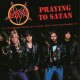 Slayer - Praying To Satan - LP Vinyl Album - 2021 Europe - Thrash Metal
