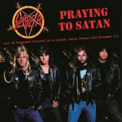 Slayer - Praying To Satan - LP Vinyl Album - 2021 Europe - Thrash Metal
