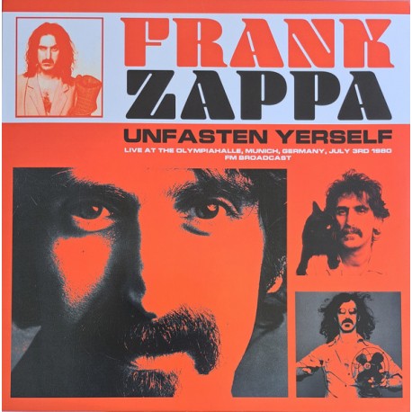 Frank Zappa - Unfasten Yerself - LP Vinyl Album - 2024 Europe - Psychedelic Rock
