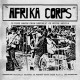 Afrika Corps - 10 Punk Bands From Republic Of South Africa - LP Vinyl Album - 2024 Europe - Punk Hardcore