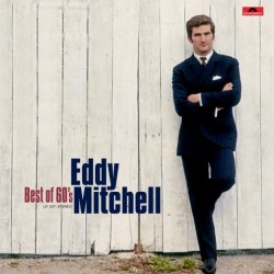 Eddy Mitchell - Best Of 60's - LP Vinyl Album - Compilation - 2017 France - Chanson Française