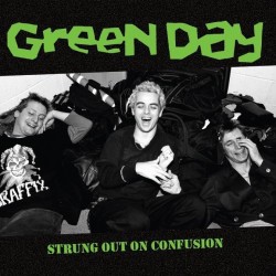Green Day - Strung Out On Confusion - LP Vinyl Album - 2024 Europe - Grunge Rock