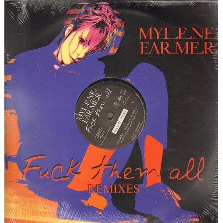 Mylene Farmer - Fuck Them All (Remixes) - Maxi Vinyl 12 inches - 2005 France - Variété Française