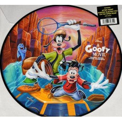 A Goofy Movie - LP Vinyl Album - Picture Disc - 2016 Europe - Children Soundtrack