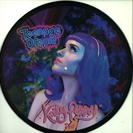 Katy Perry ‎– Teenage Dream - Picture Disc - Maxi Vinyl 12 inches