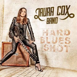 Laura Cox Band - Hard Blues Shot - LP Vinyl Album - Coloured Numbered - 2018 France - Blues Rock