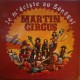Martin Circus - Je M'Eclate Au Sénégal - Marylène - Maxi Vinyl 12 inches - 1994 France - Progressive Rock
