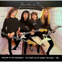Metallica - Welcome To The Sanitarium - The Secret Gig At London "100 Club"-1987 - Double LP Vinyl Album - Heavy Metal