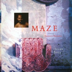Maze Featuring Frankie Beverly - Silky Soul - LP Vinyl Album - 1989 Europe - Funk Soul