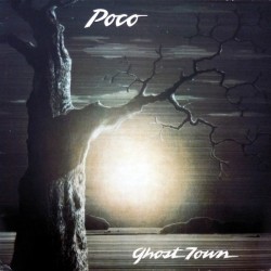 Poco - Ghost Town - LP Vinyl Album - 1982 Germany - Country Rock Music